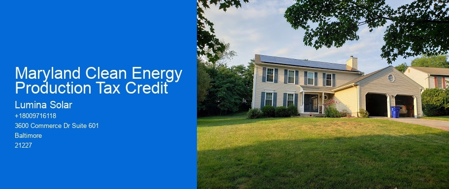 Maryland Clean Energy Production Tax Credit